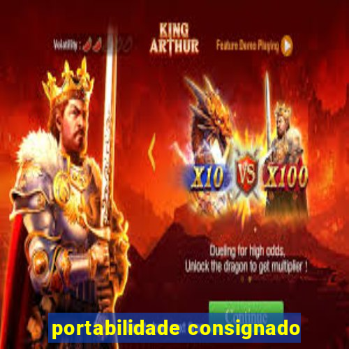 portabilidade consignado